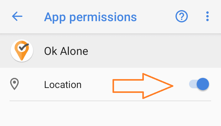 Check that Location is on for Ok Alone