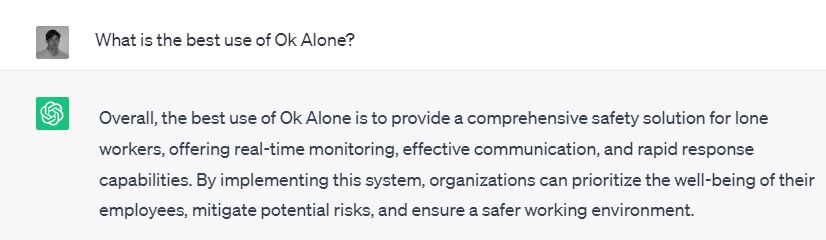 Asked Chat GPT the best use of Ok Alone