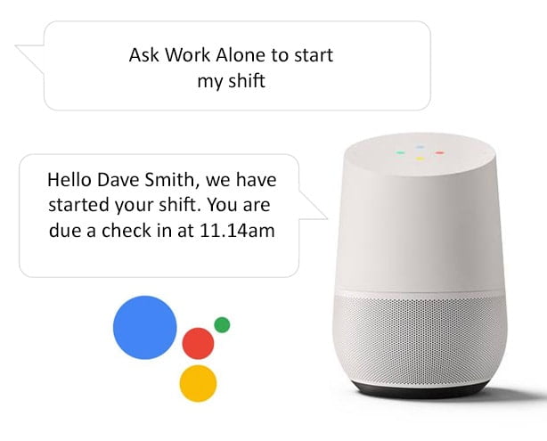 Start shift when lone working with the Google Home smart speaker and Ok Alone