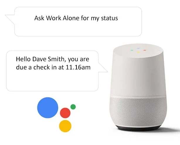 Get current status when lone working with the Google Home smart speaker and Ok Alone