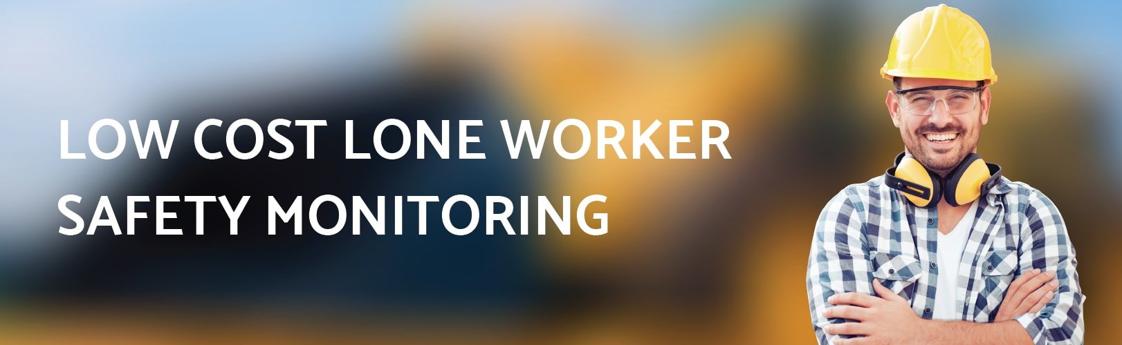 Low cost lone worker solutions
