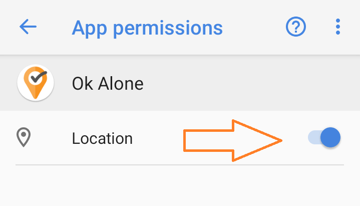Check that Location is on for Ok Alone