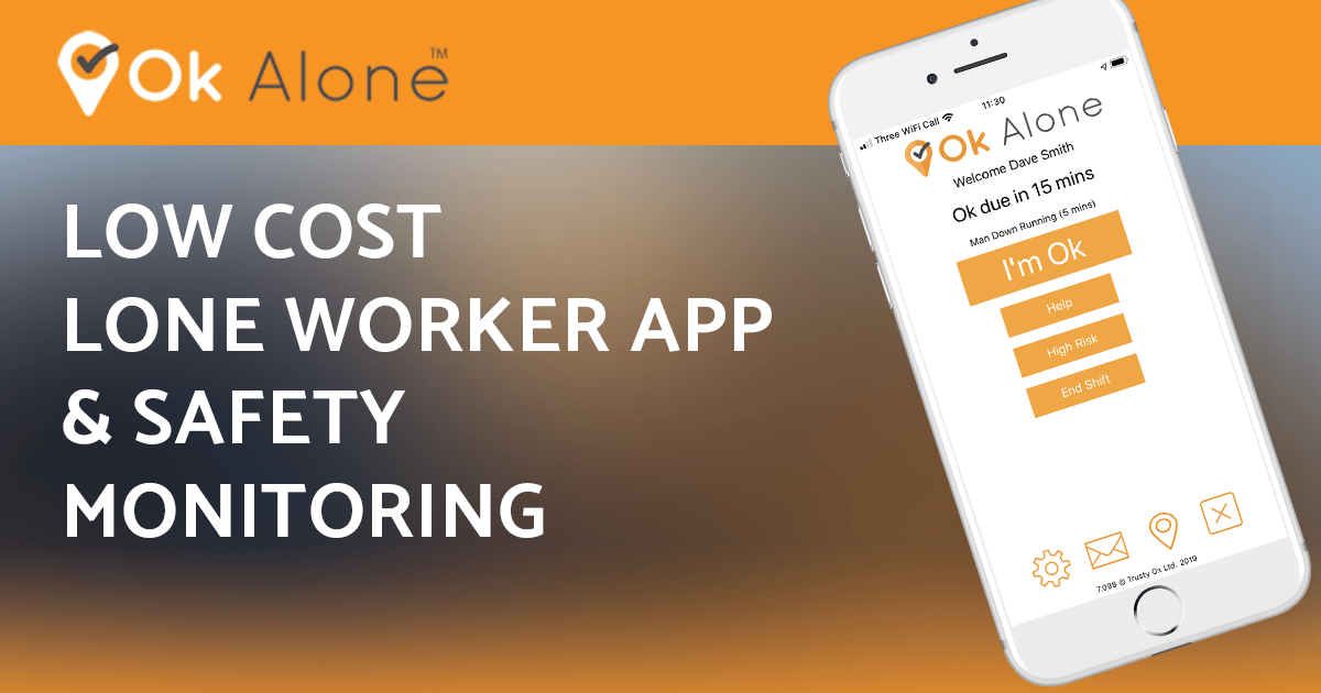 Lone Worker App to Keep Workers Safe | OK Alone