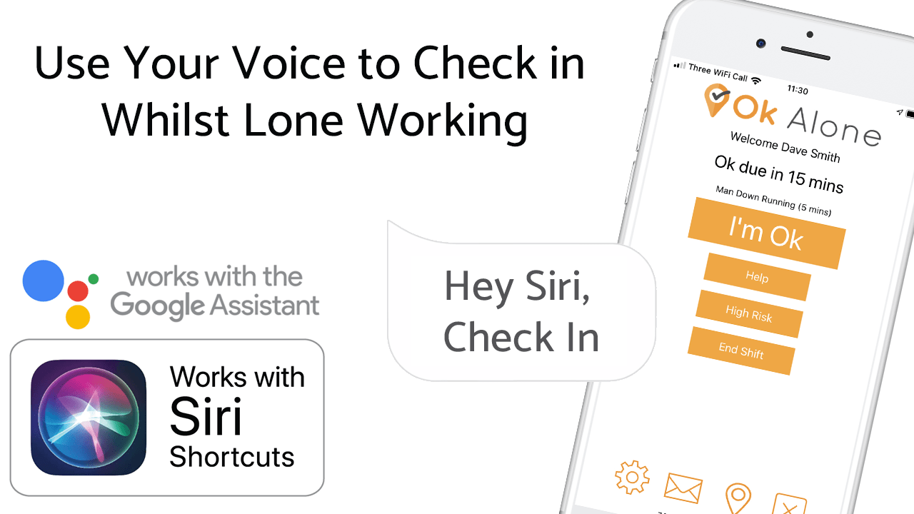 Use Your Voice to Check in Whilst Lone Working